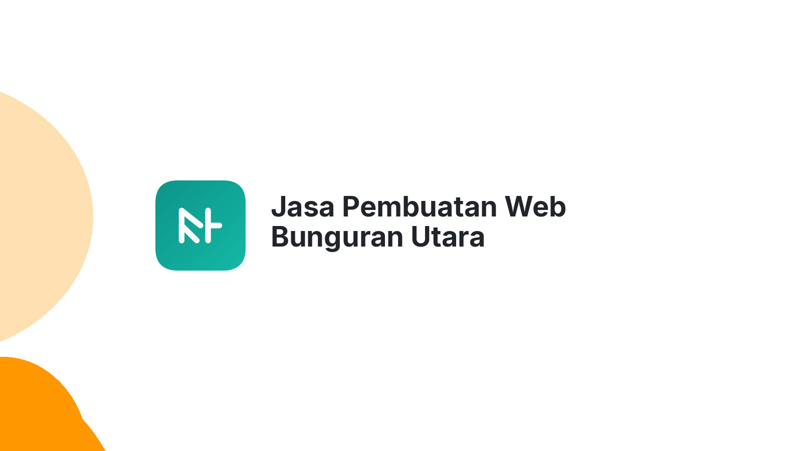 Jasa Pembuatan Web Bunguran Utara