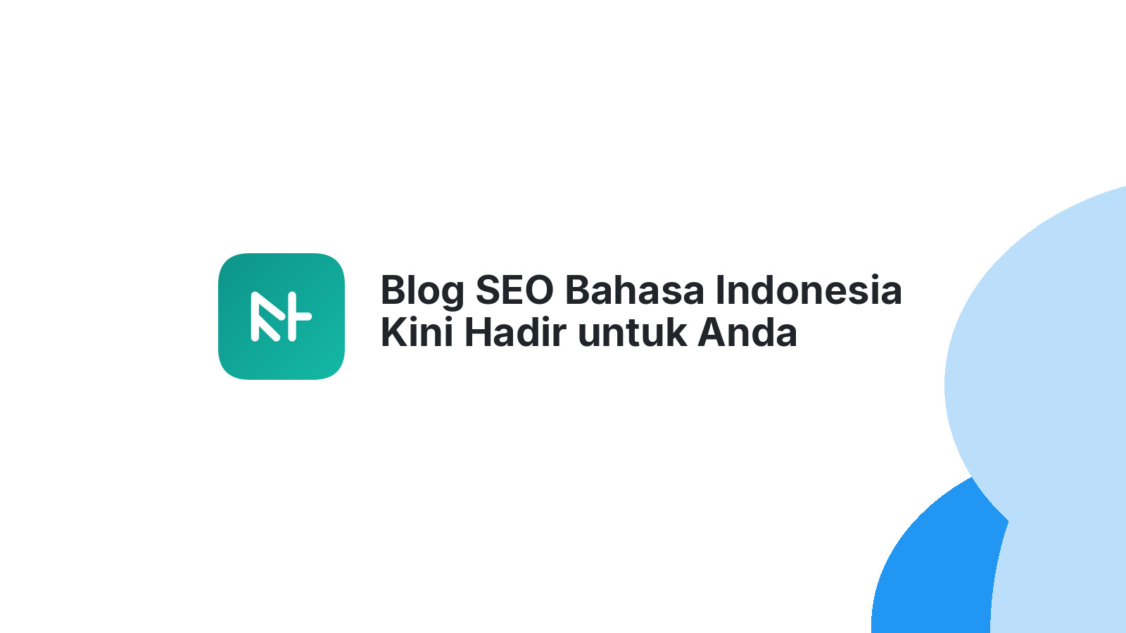 Blog SEO Bahasa Indonesia Kini Hadir untuk Anda