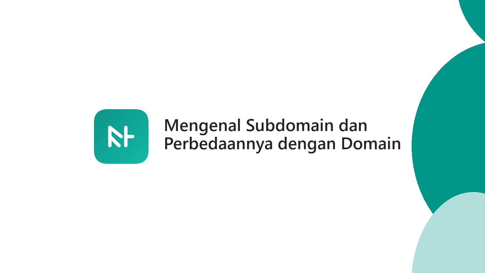 Mengenal Subdomain dan Perbedaannya dengan Domain