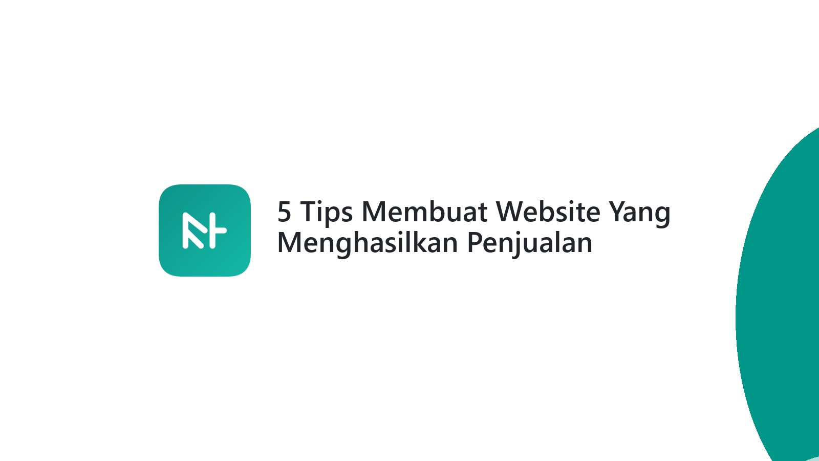 5 Tips Membuat Website Yang Menghasilkan Penjualan