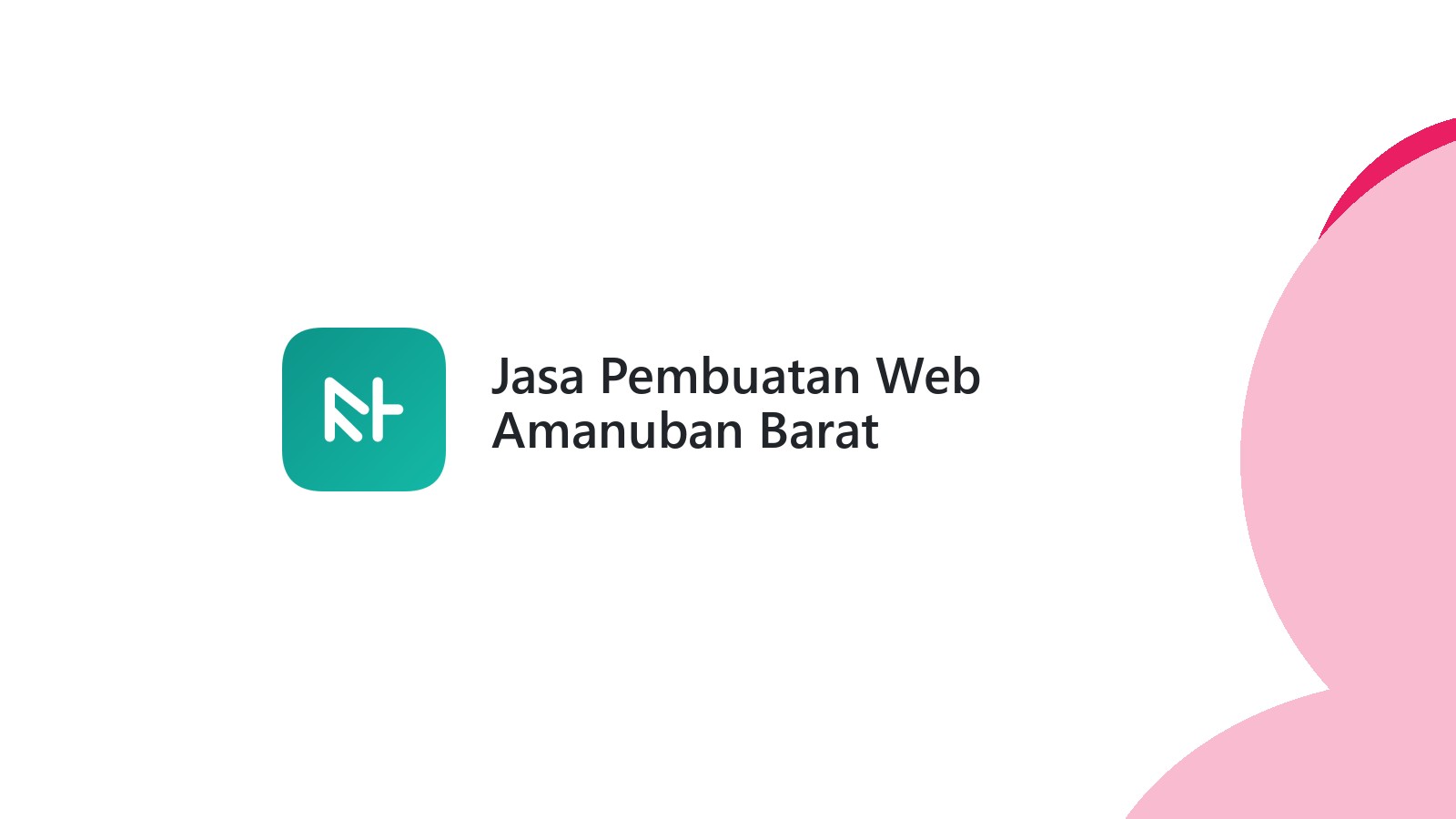 Jasa Pembuatan Web Amanuban Barat