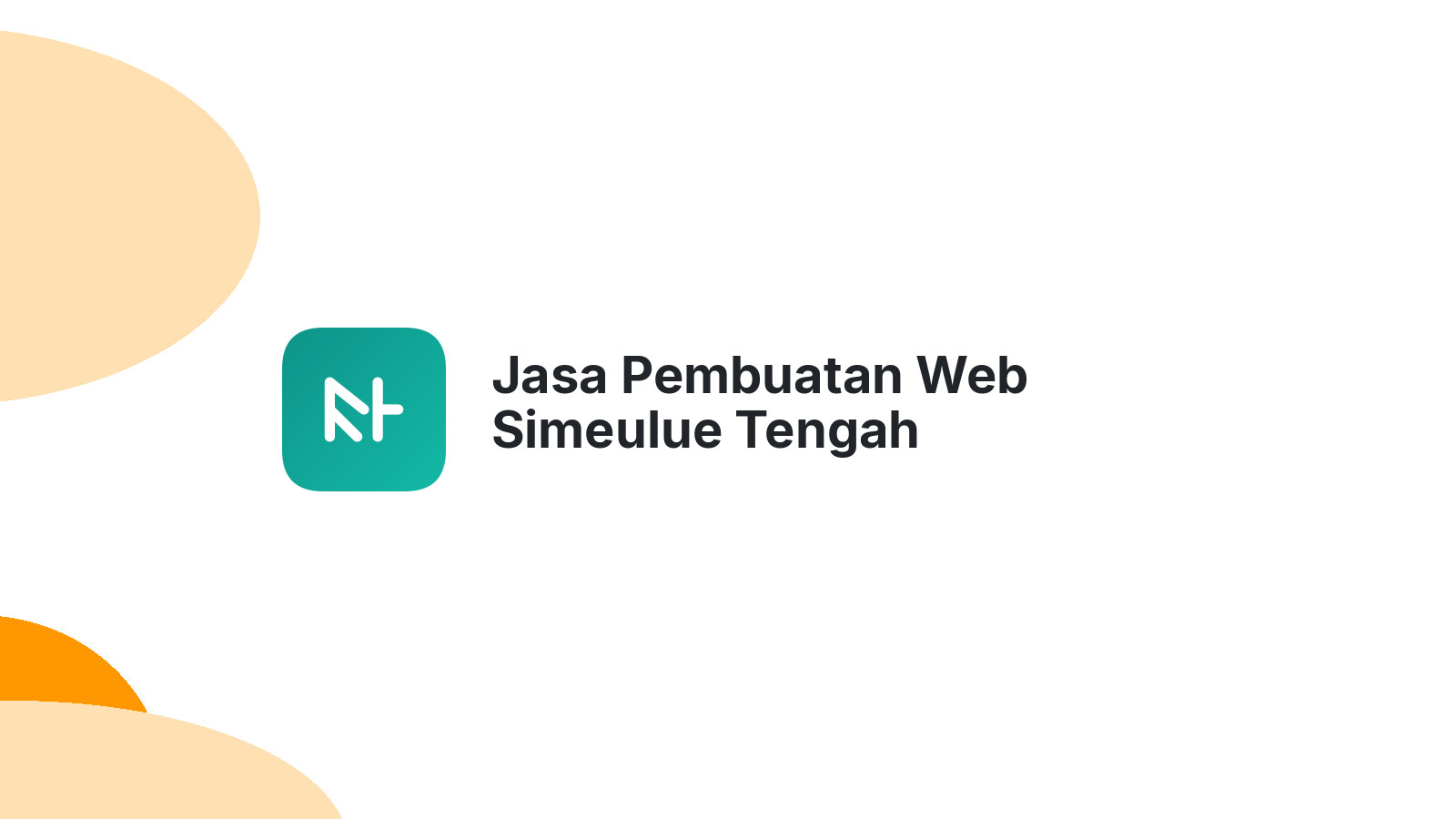 Jasa Pembuatan Web Simeulue Tengah