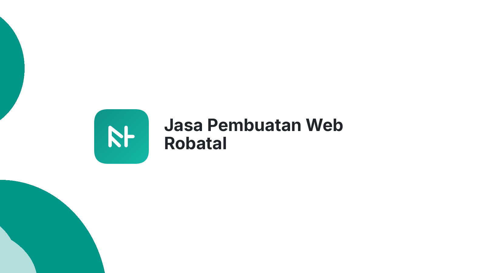 Jasa Pembuatan Web Robatal