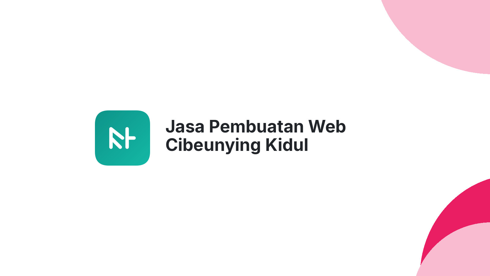 Jasa Pembuatan Web Cibeunying Kidul