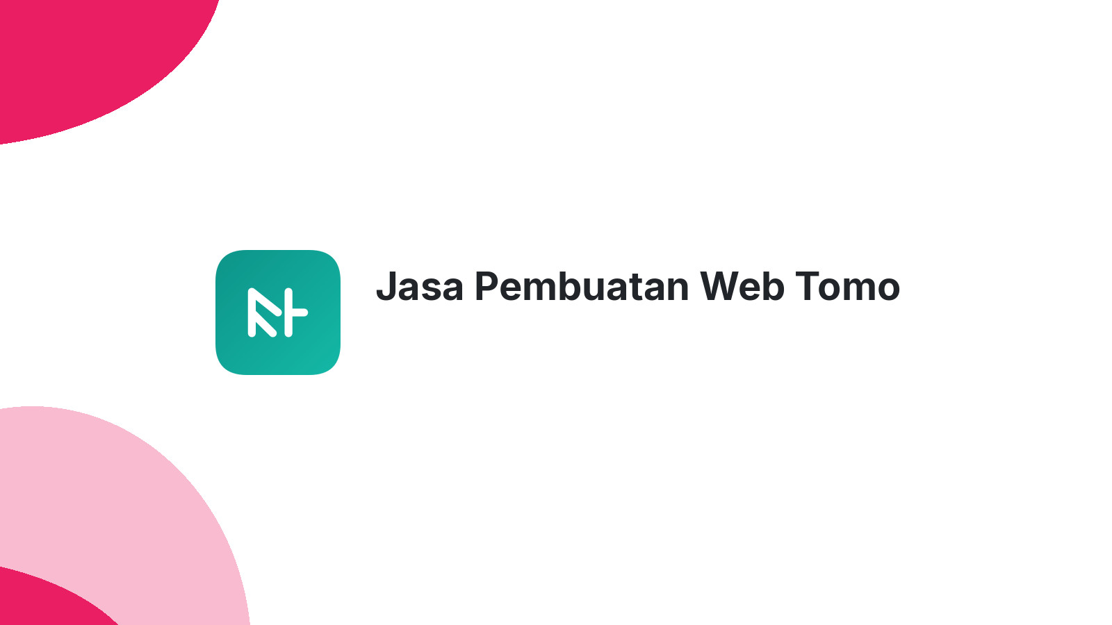 Jasa Pembuatan Web Tomo
