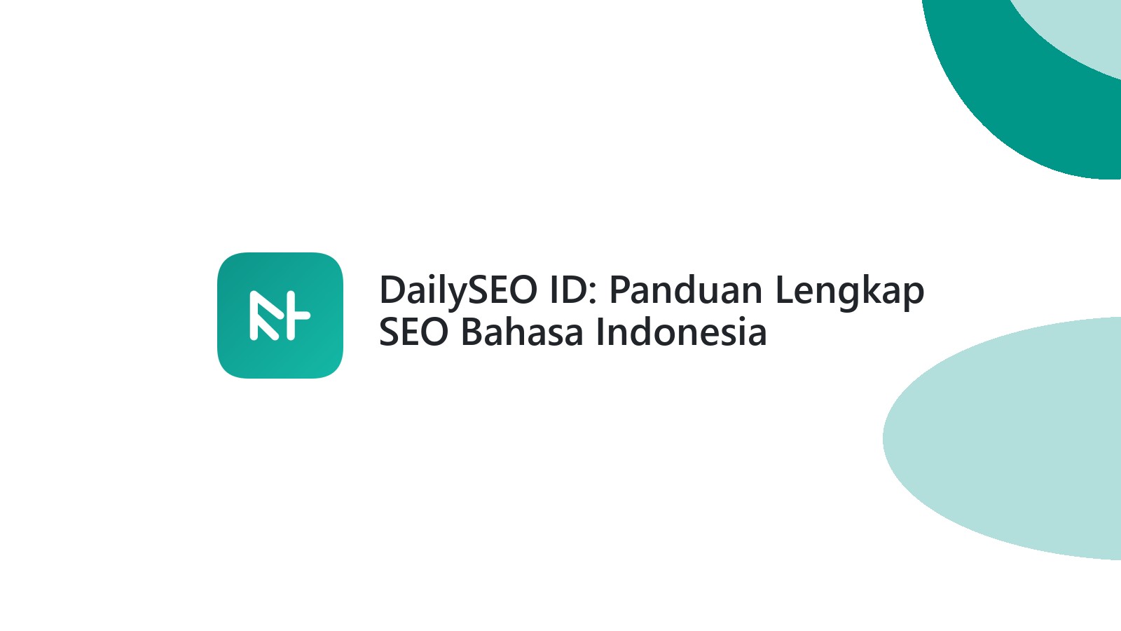DailySEO ID: Panduan Lengkap SEO Bahasa Indonesia