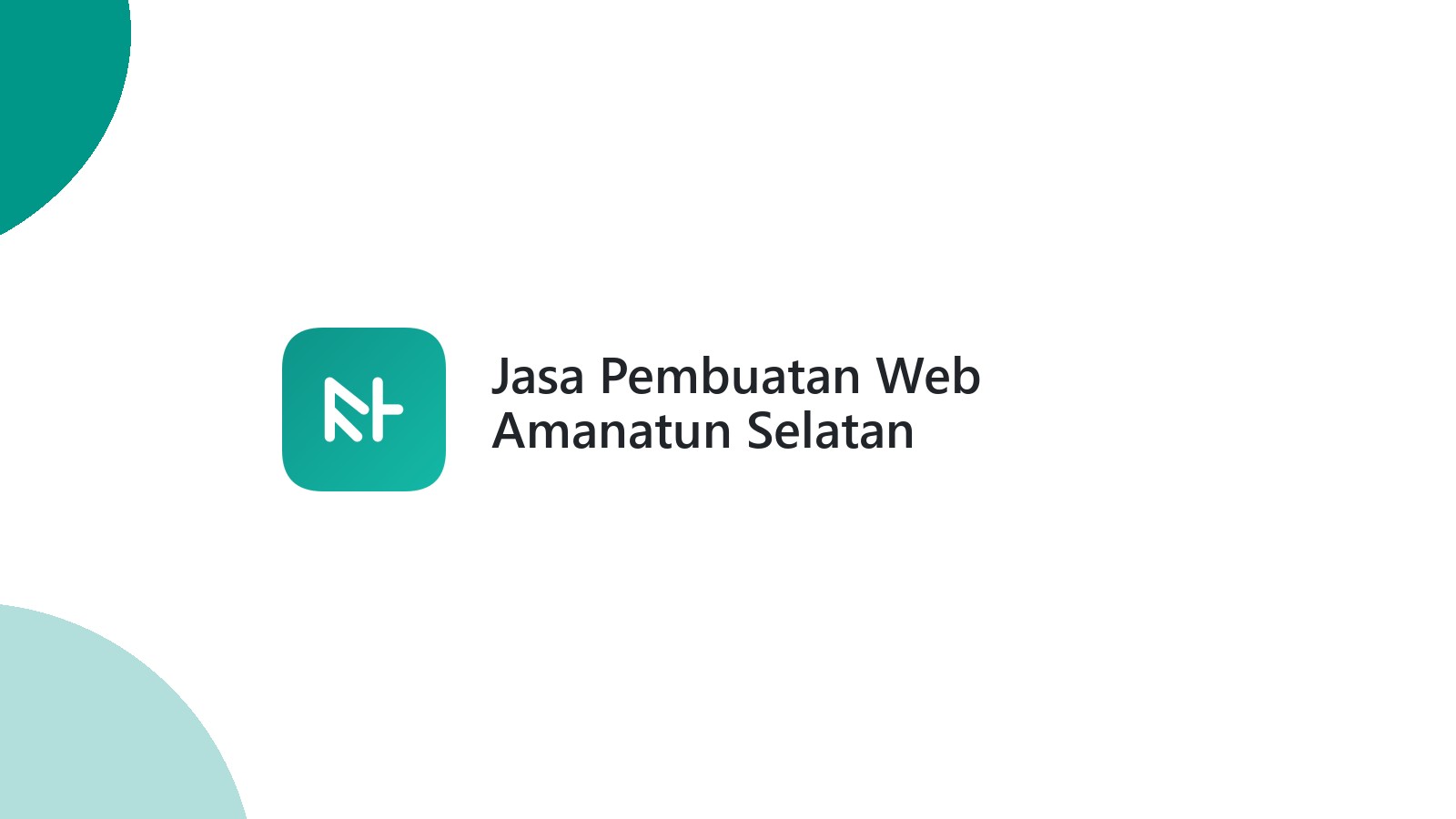 Jasa Pembuatan Web Amanatun Selatan