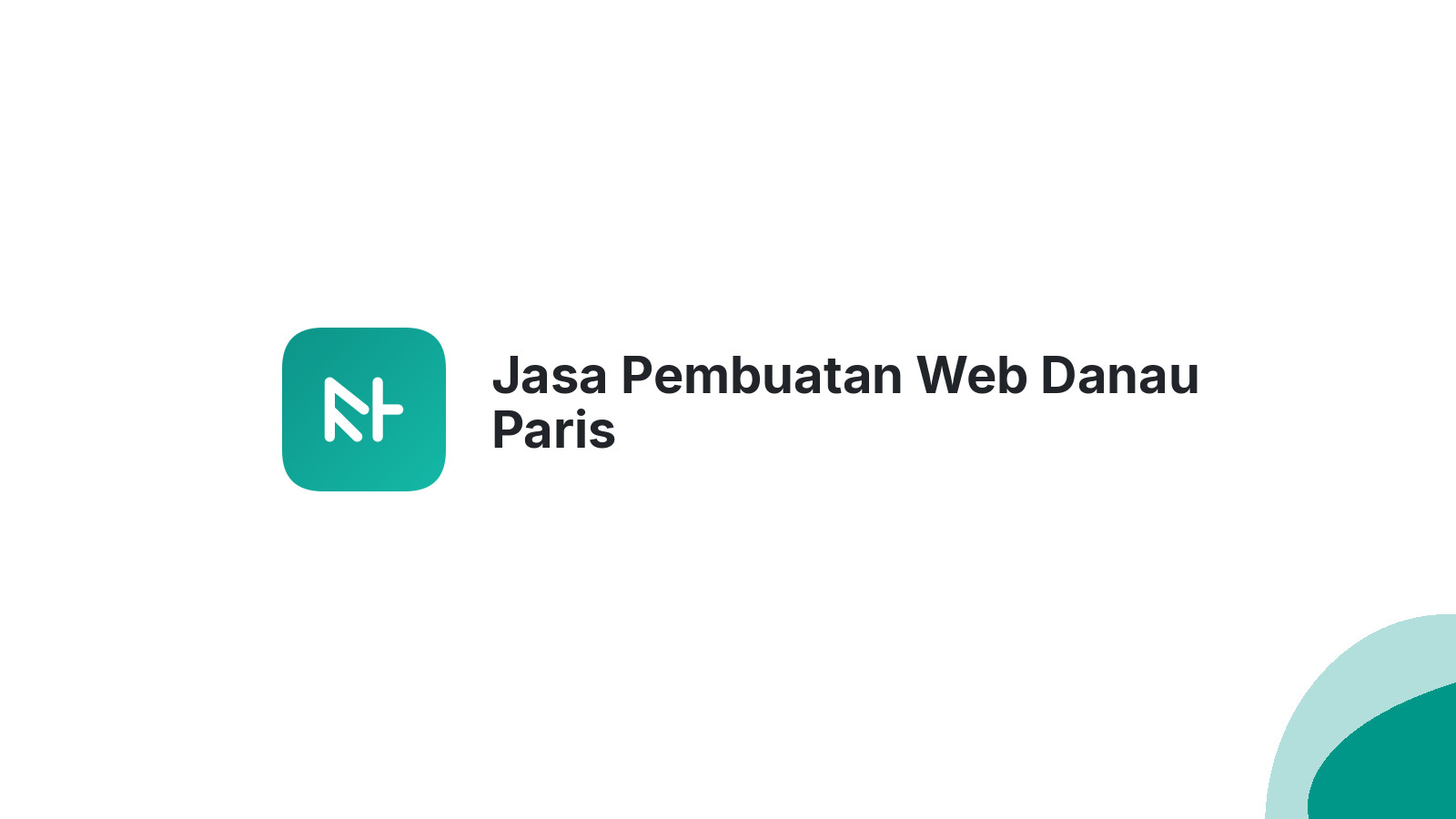 Jasa Pembuatan Web Danau Paris