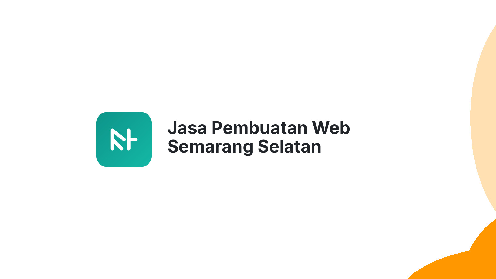 Jasa Pembuatan Web Semarang Selatan