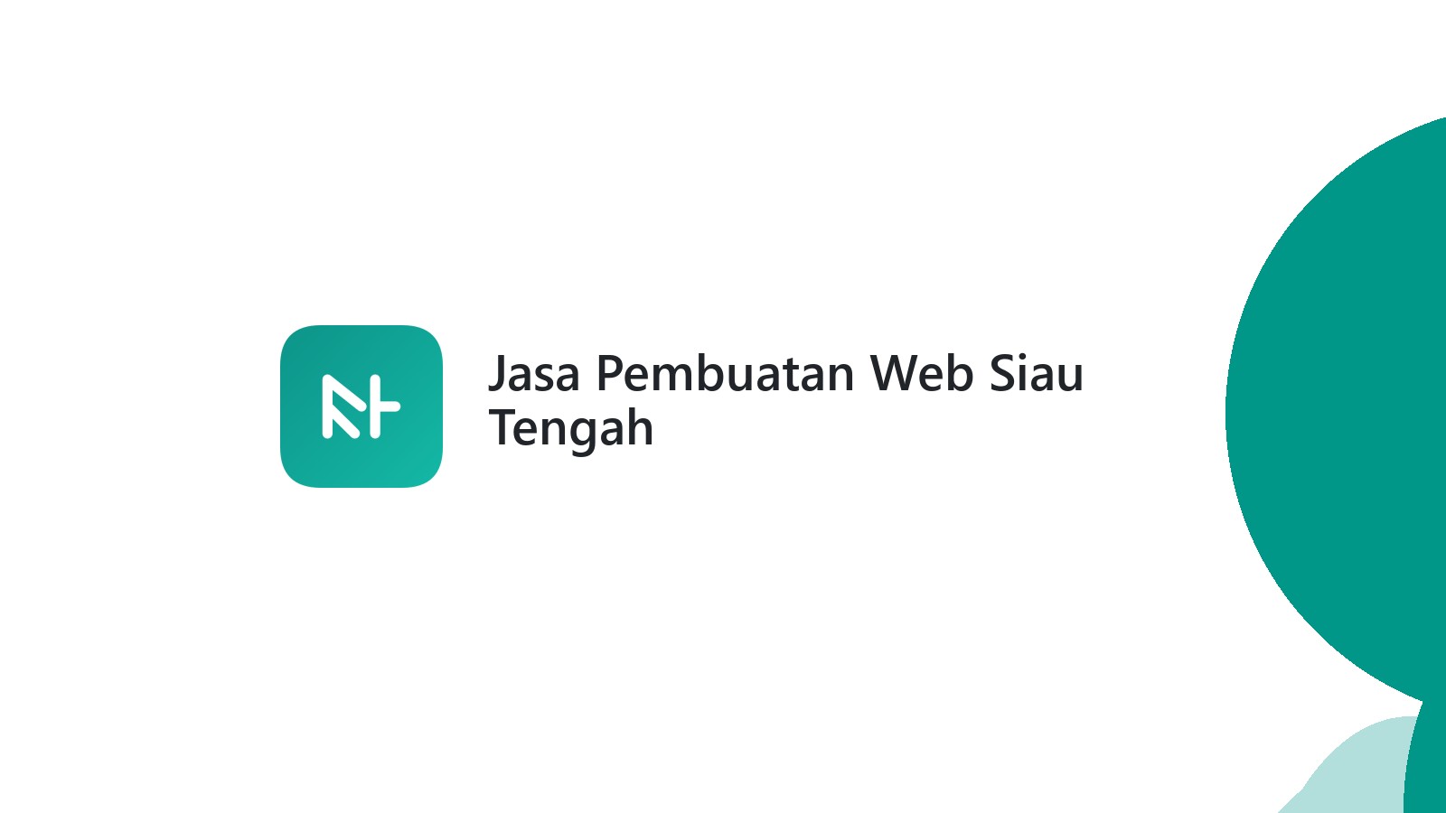 Jasa Pembuatan Web Siau Tengah