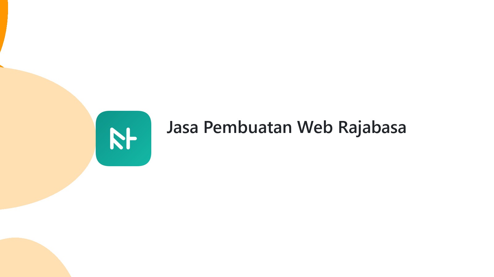 Jasa Pembuatan Web Rajabasa