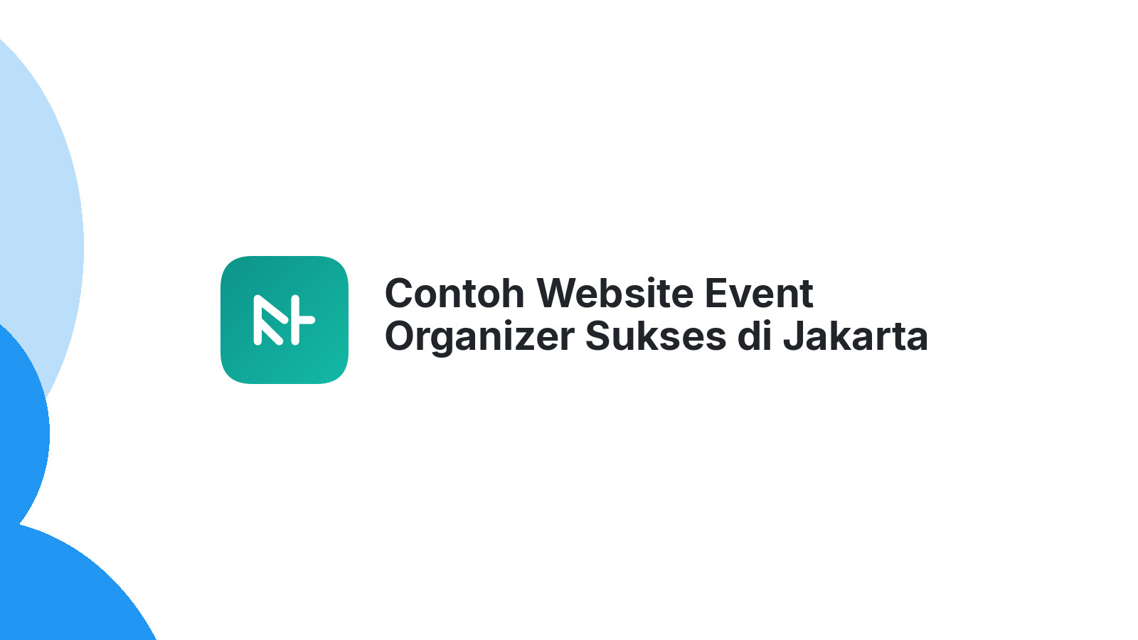 Contoh Website Event Organizer Sukses di Jakarta Utara Ini Bikin Untung