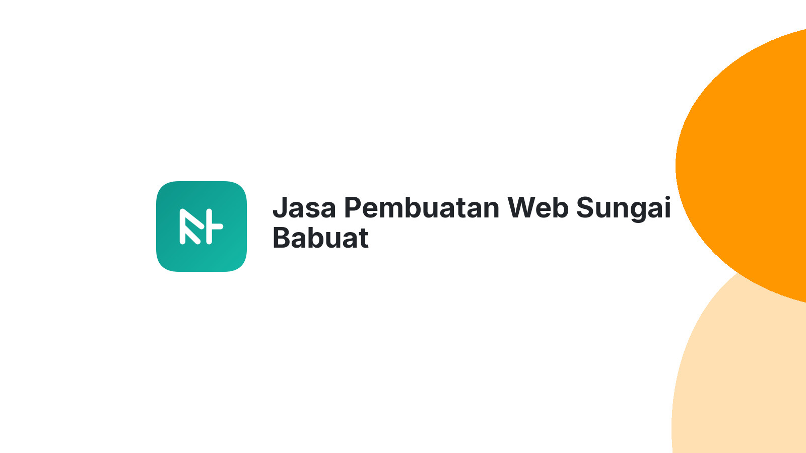 Jasa Pembuatan Web Sungai Babuat