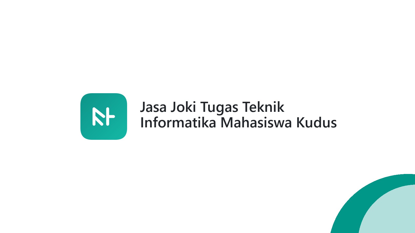 Jasa Joki Tugas Teknik Informatika Mahasiswa Kudus Area Temulus