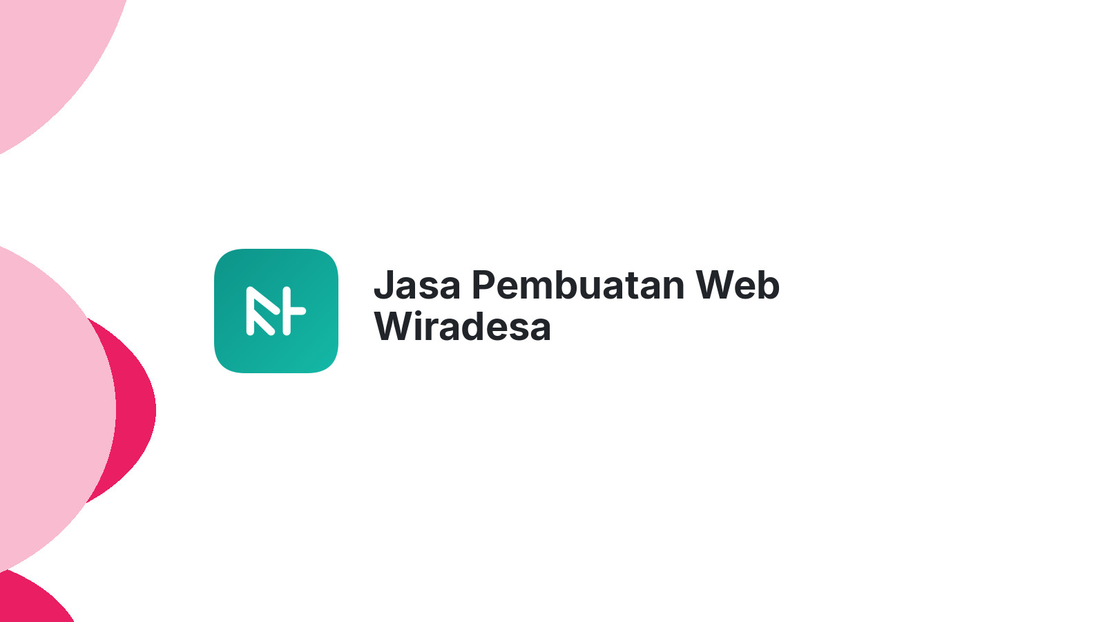 Jasa Pembuatan Web Wiradesa