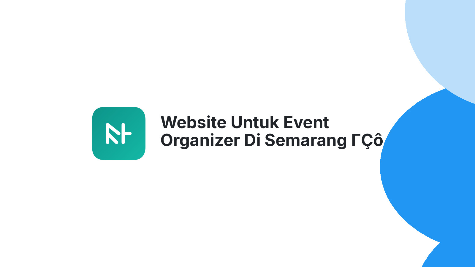 Website Untuk Event Organizer Di Semarang ΓÇô Solusi Digital Yang Efektif