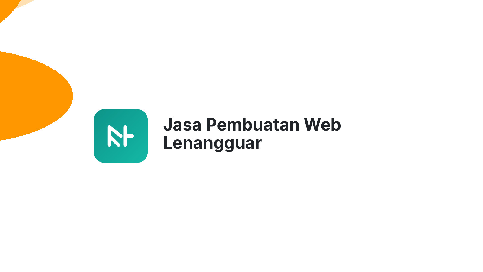 Jasa Pembuatan Web Lenangguar