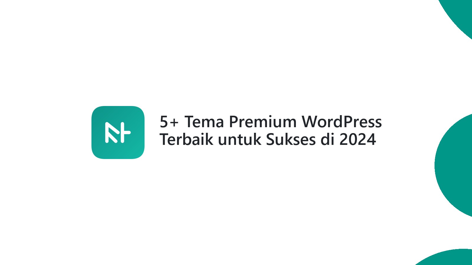 5+ Tema Premium WordPress Terbaik untuk Sukses di 2024