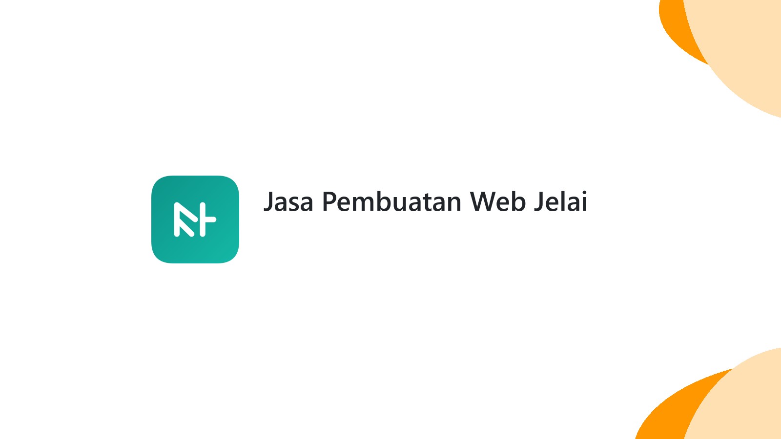 Jasa Pembuatan Web Jelai