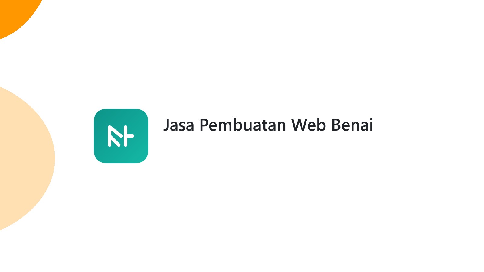 Jasa Pembuatan Web Benai