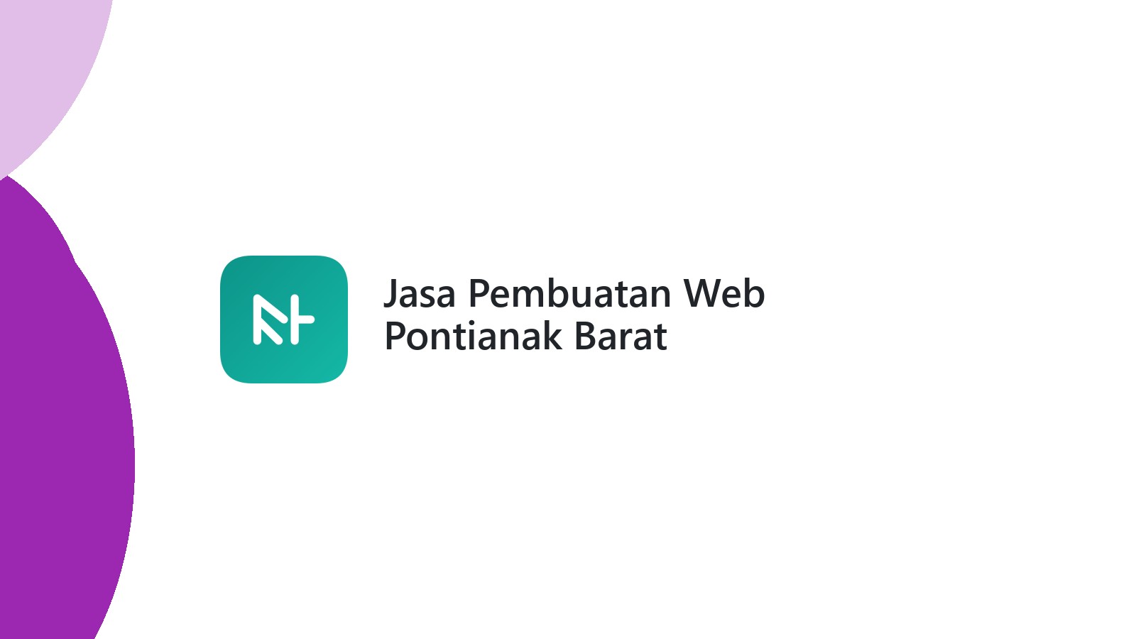 Jasa Pembuatan Web Pontianak Barat