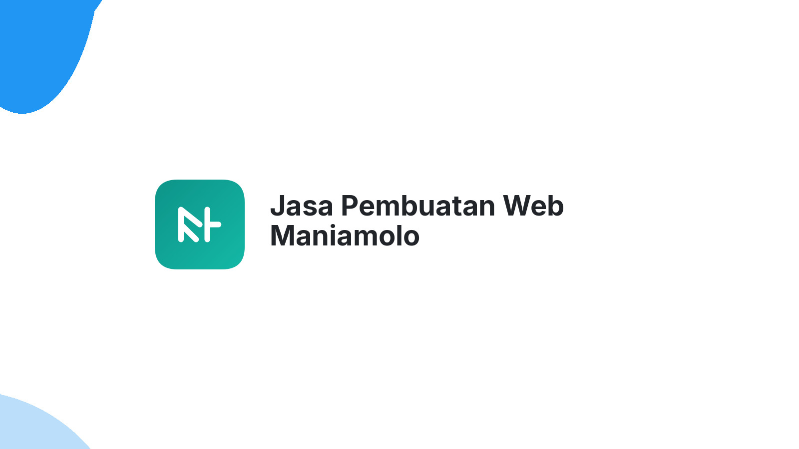 Jasa Pembuatan Web Maniamolo