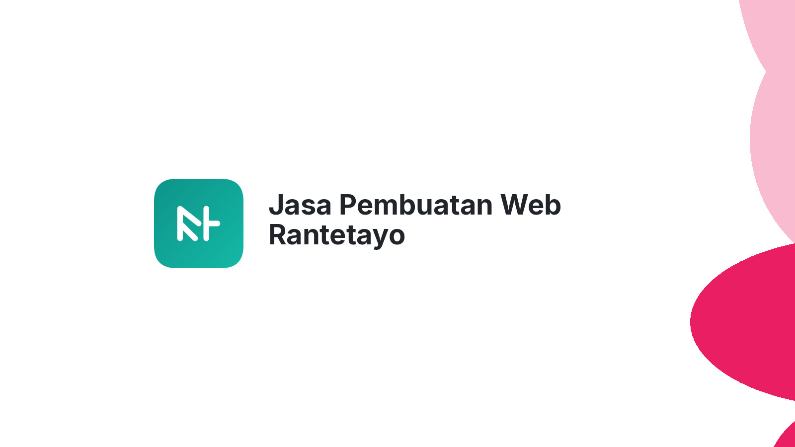Jasa Pembuatan Web Rantetayo