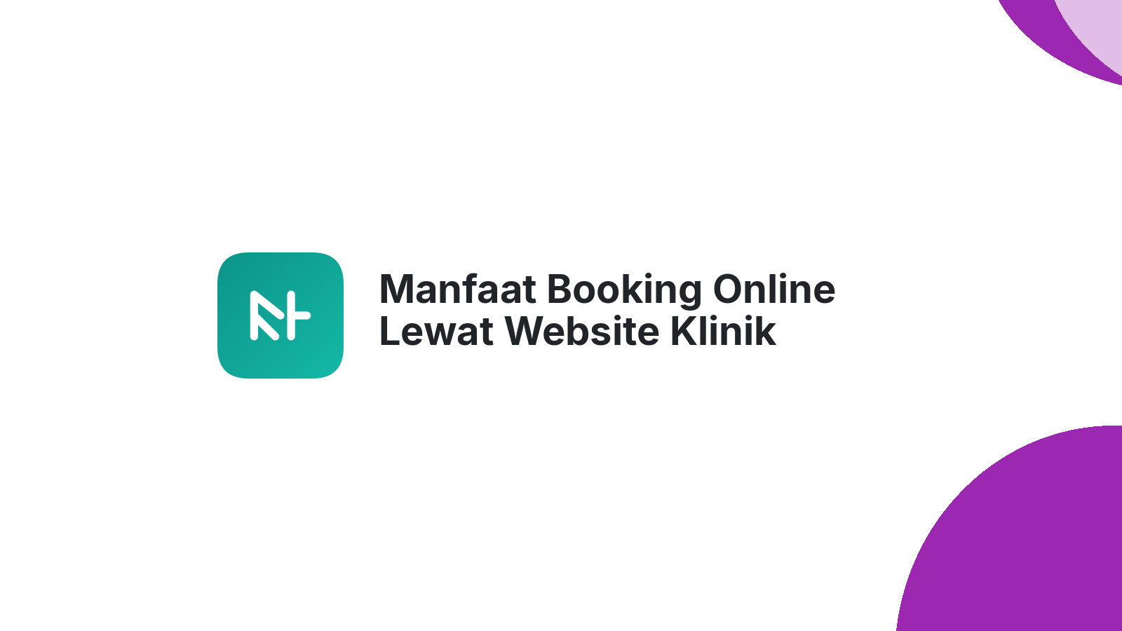 Manfaat Booking Online Lewat Website Klinik