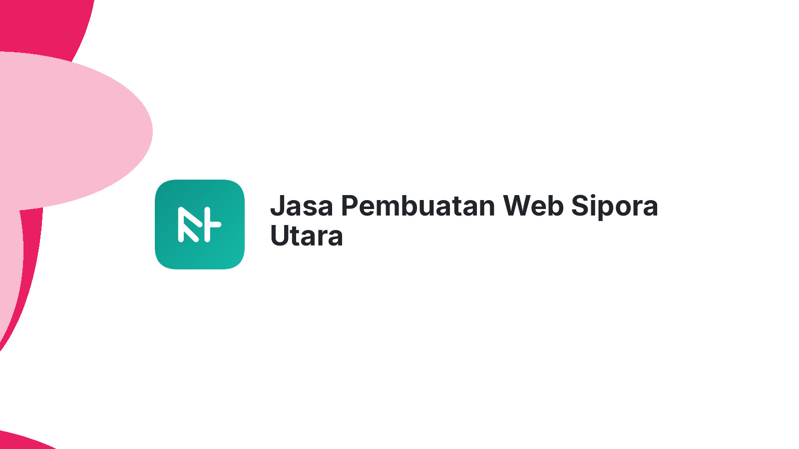 Jasa Pembuatan Web Sipora Utara