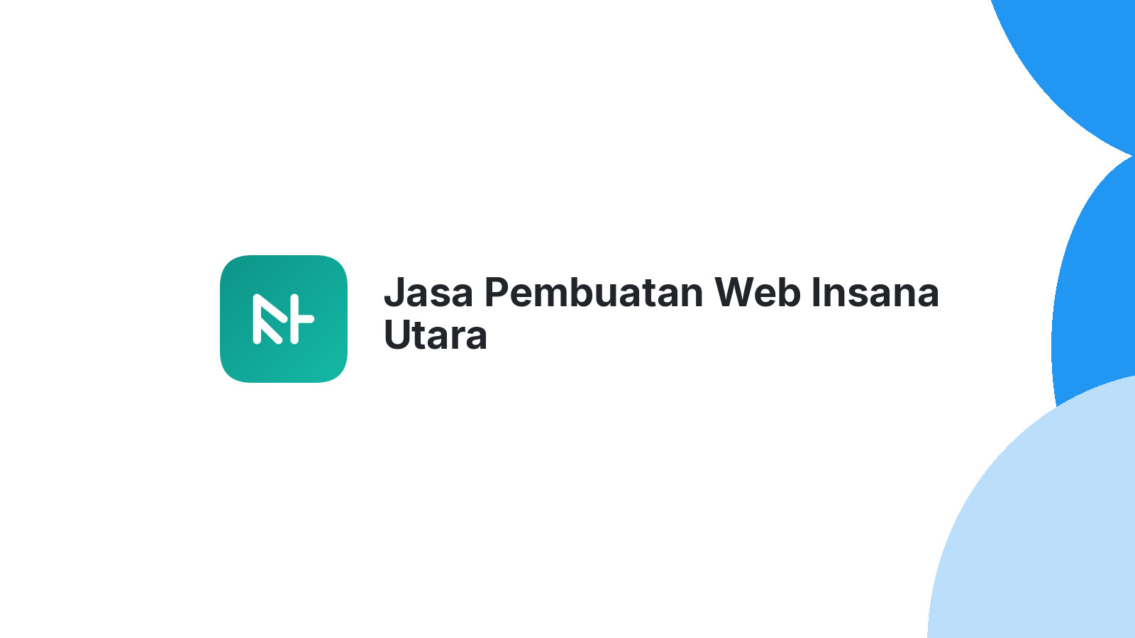 Jasa Pembuatan Web Insana Utara