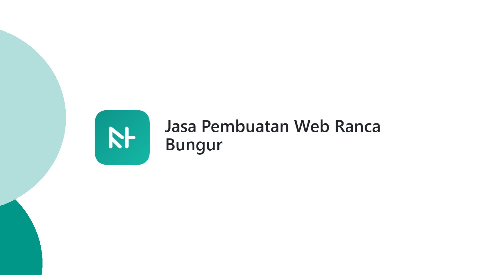 Jasa Pembuatan Web Ranca Bungur