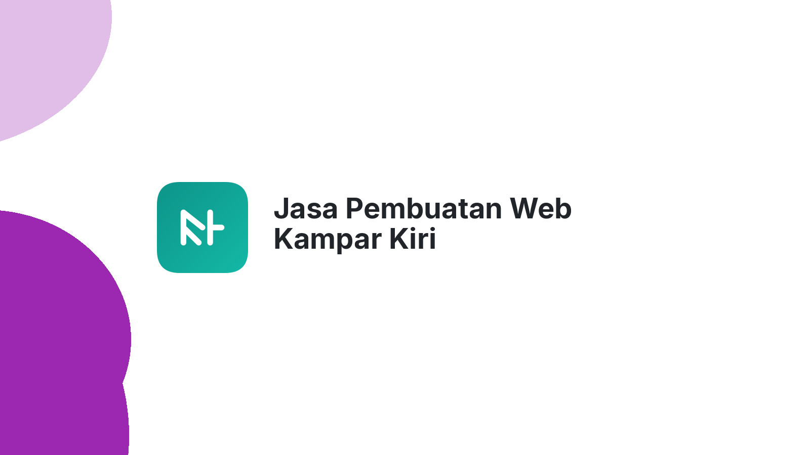 Jasa Pembuatan Web Kampar Kiri