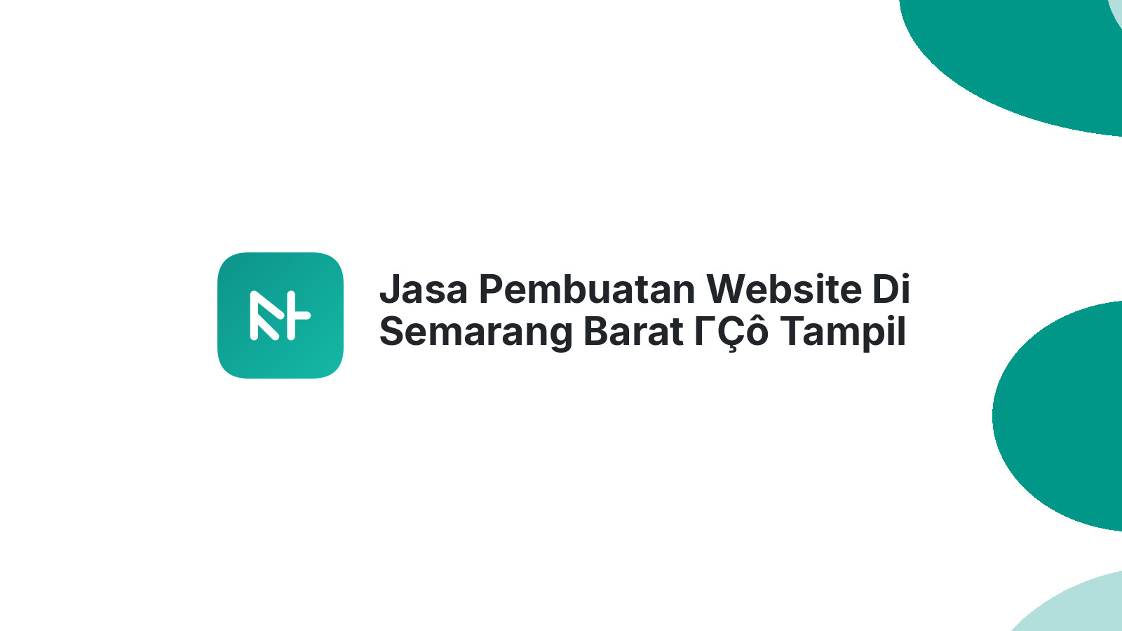 Jasa Pembuatan Website Di Semarang Barat ΓÇô Tampil Profesional Online