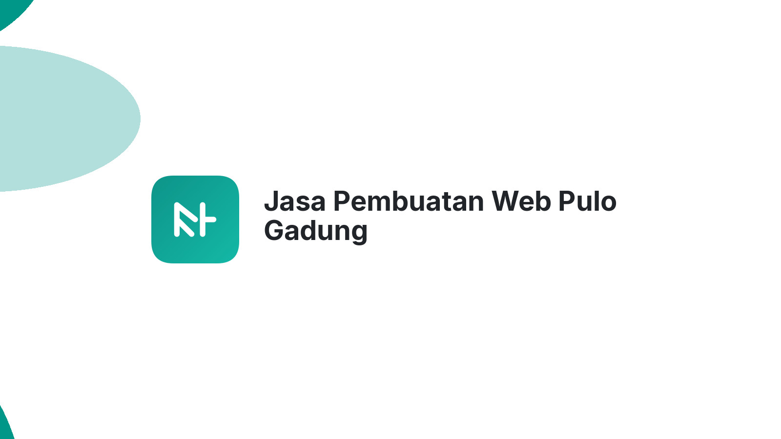 Jasa Pembuatan Web Pulo Gadung