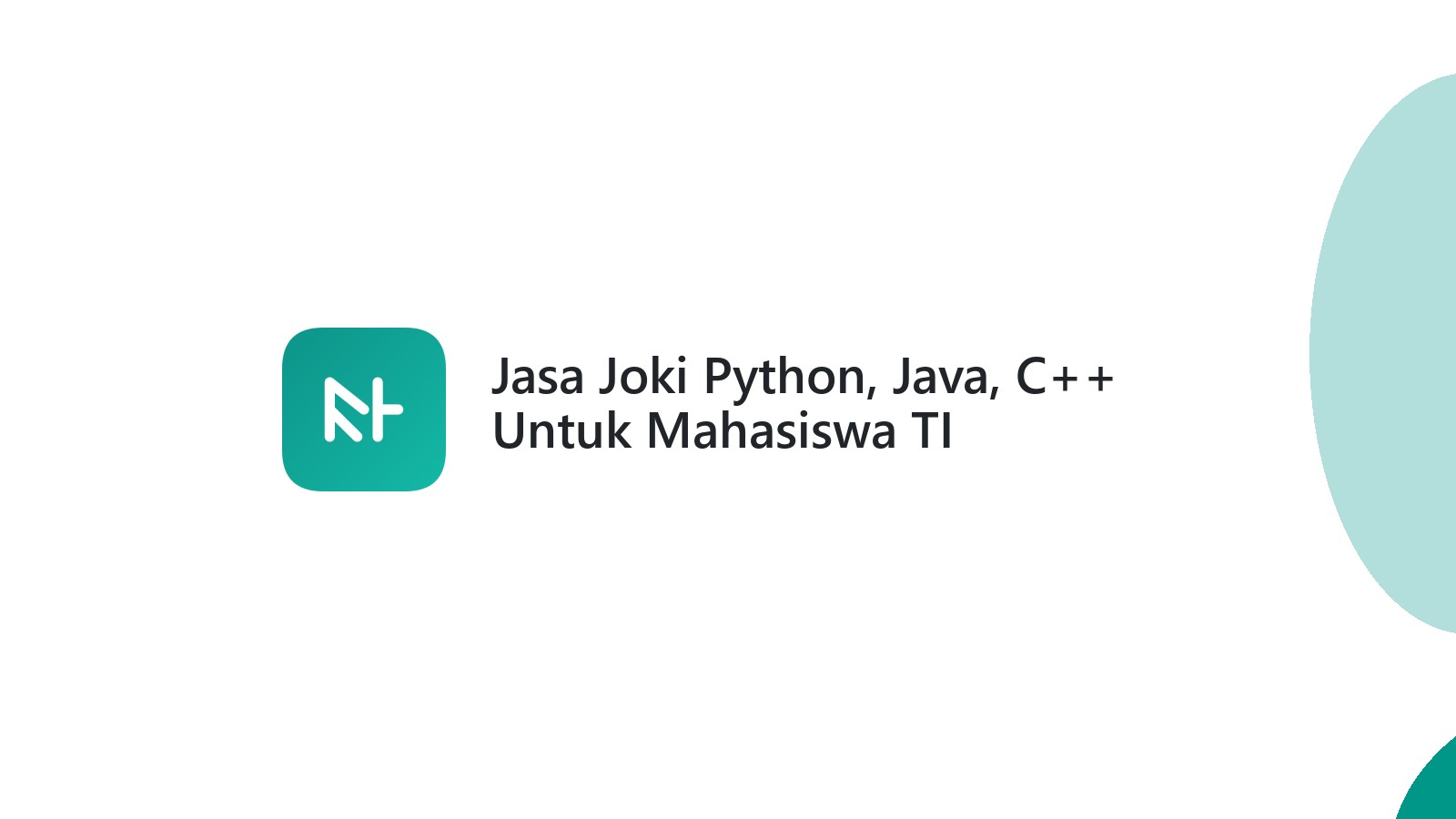 Jasa Joki Python, Java, C++ Untuk Mahasiswa TI
