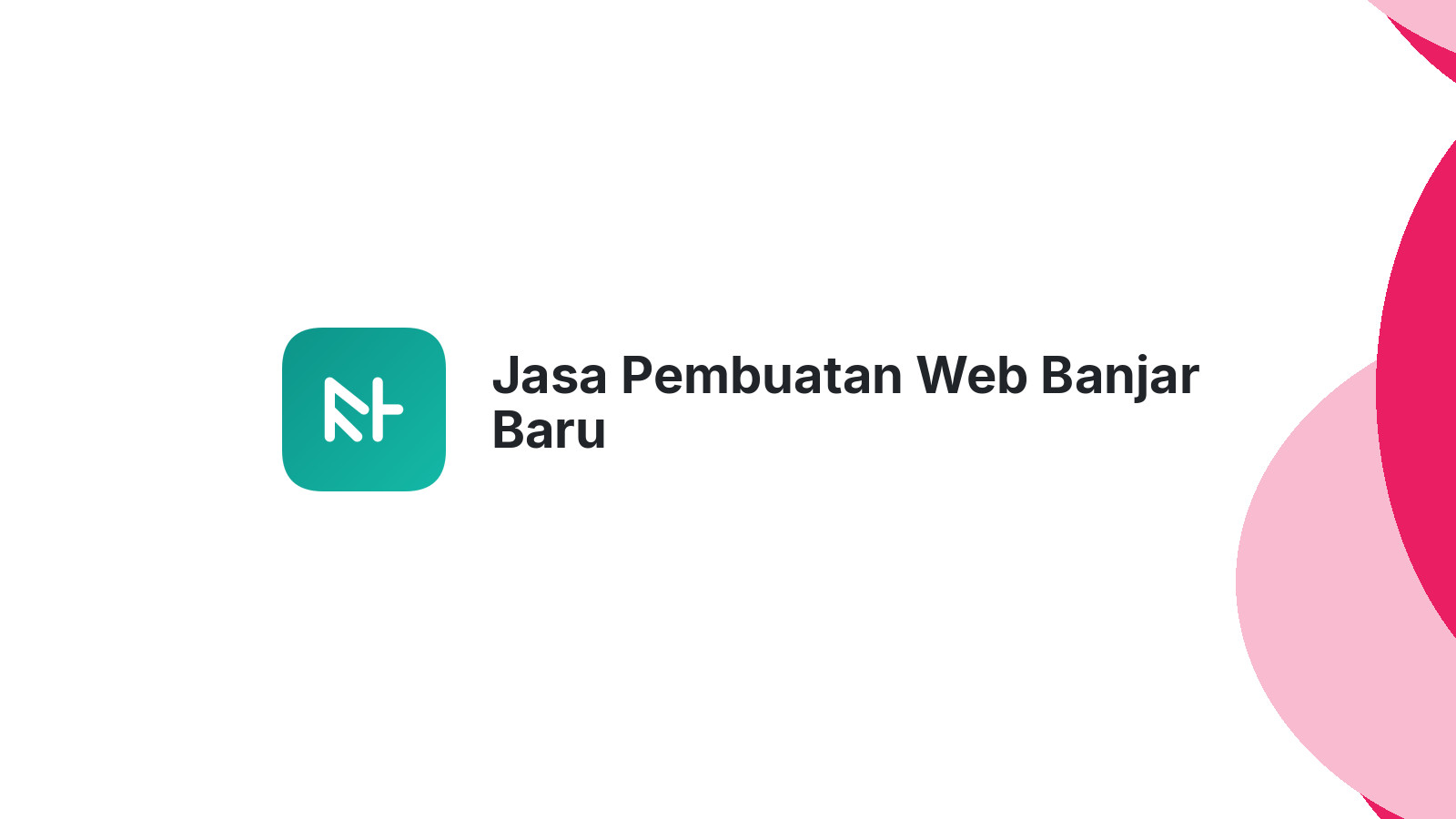 Jasa Pembuatan Web Banjar Baru