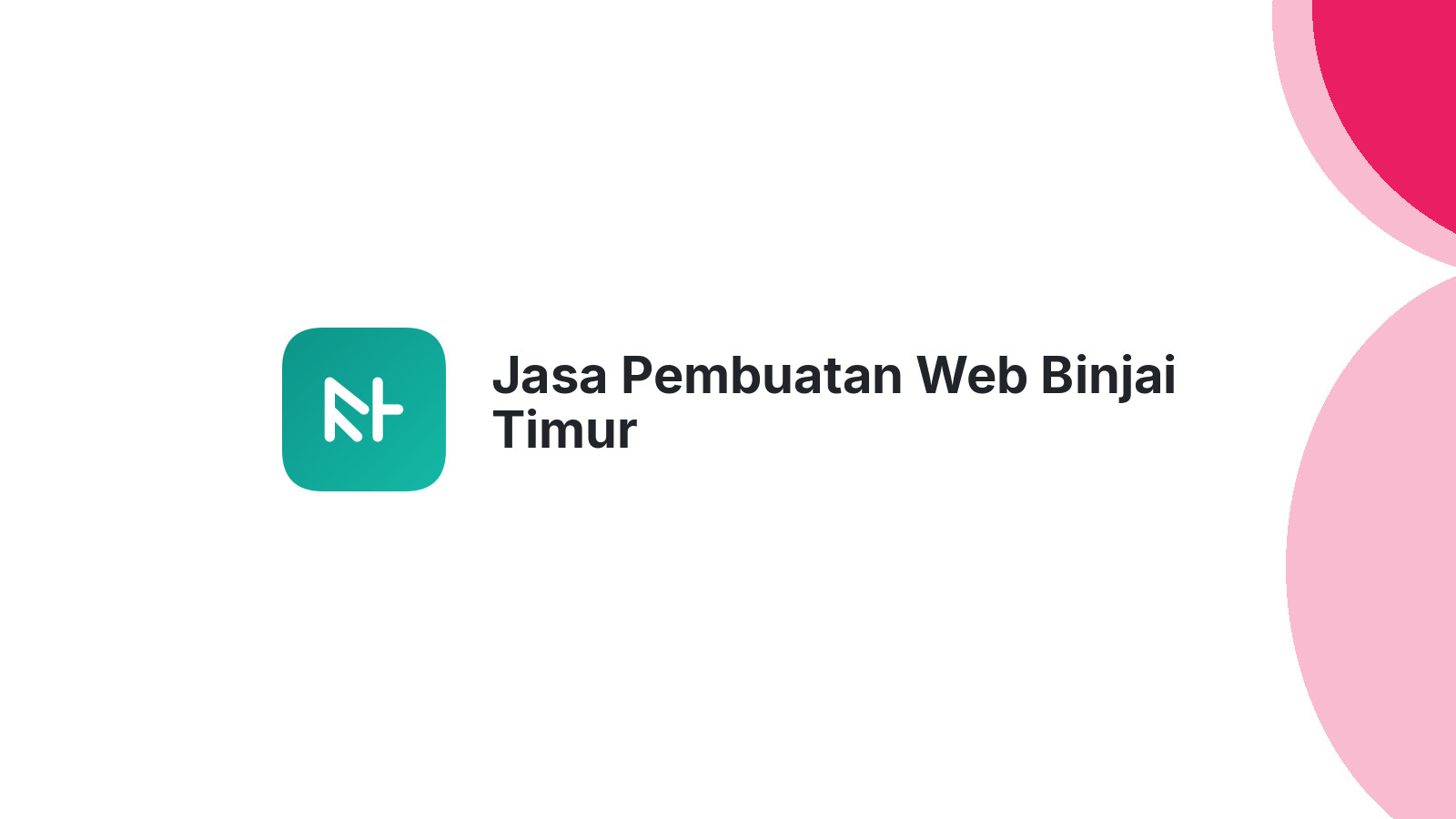 Jasa Pembuatan Web Binjai Timur