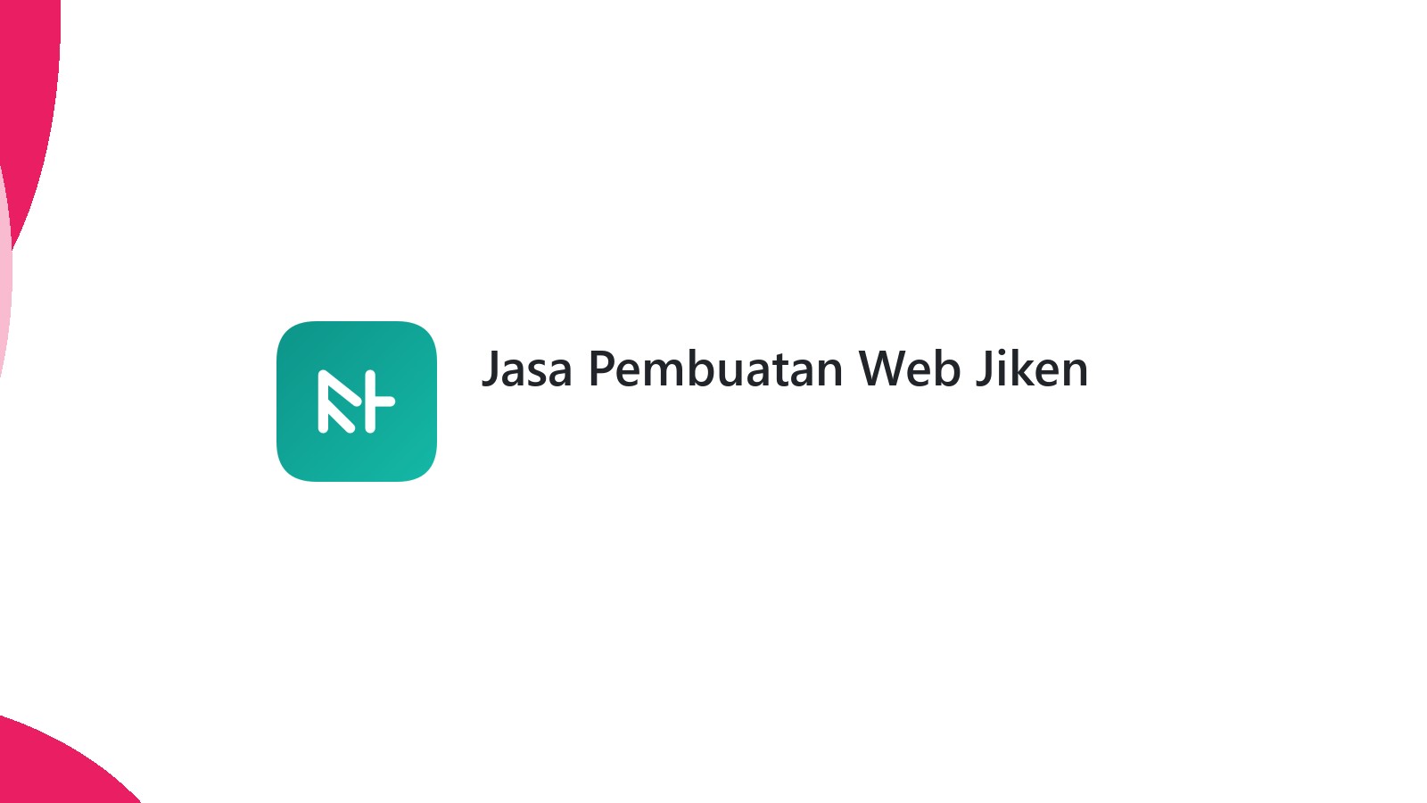 Jasa Pembuatan Web Jiken