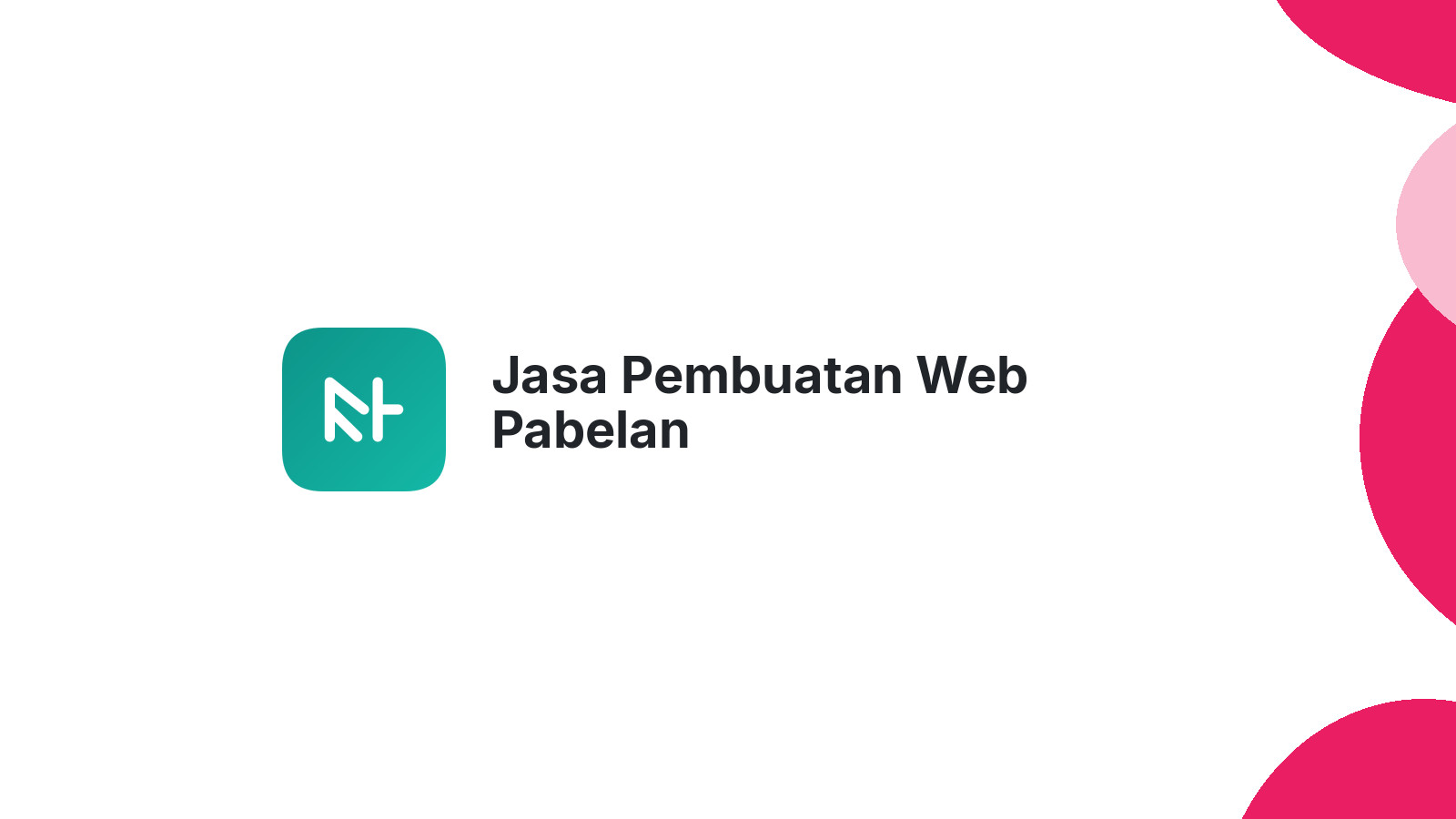 Jasa Pembuatan Web Pabelan