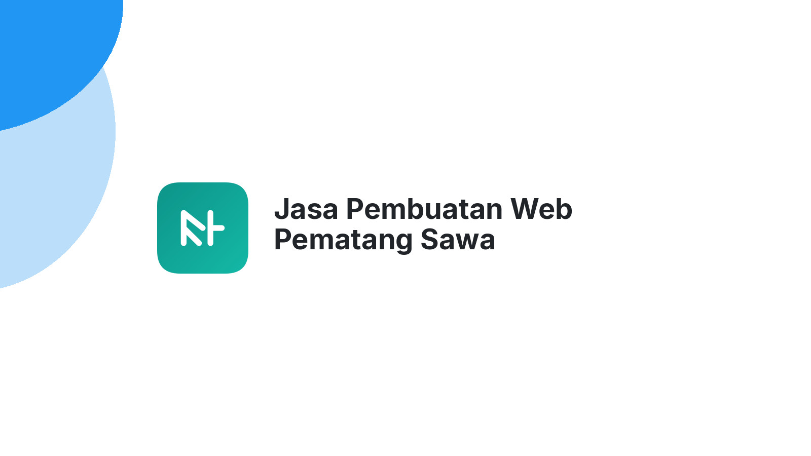 Jasa Pembuatan Web Pematang Sawa