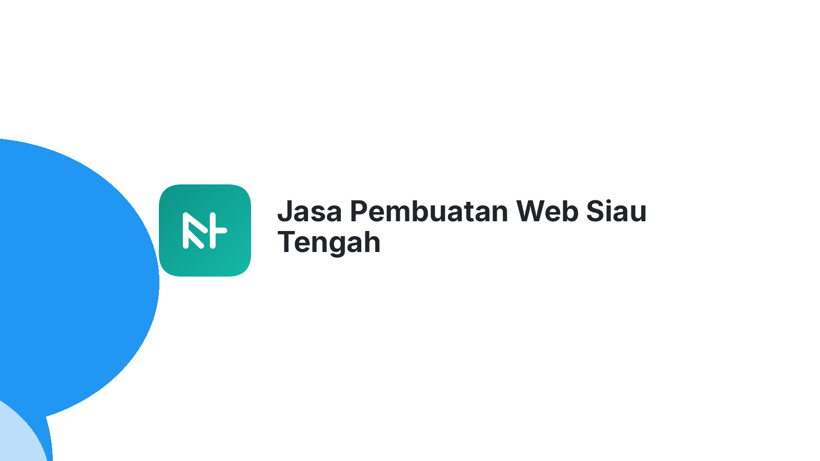 Jasa Pembuatan Web Siau Tengah