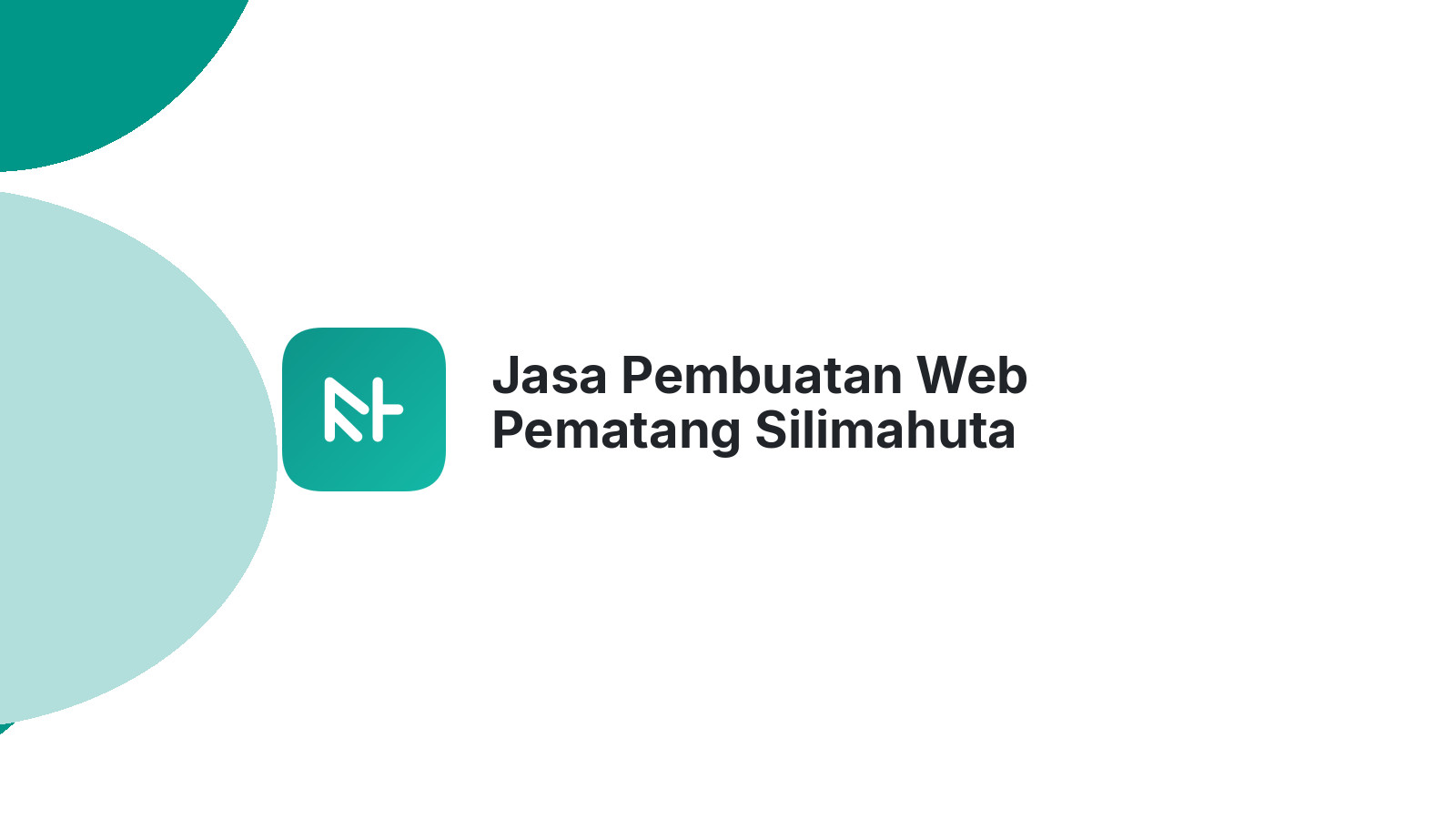 Jasa Pembuatan Web Pematang Silimahuta