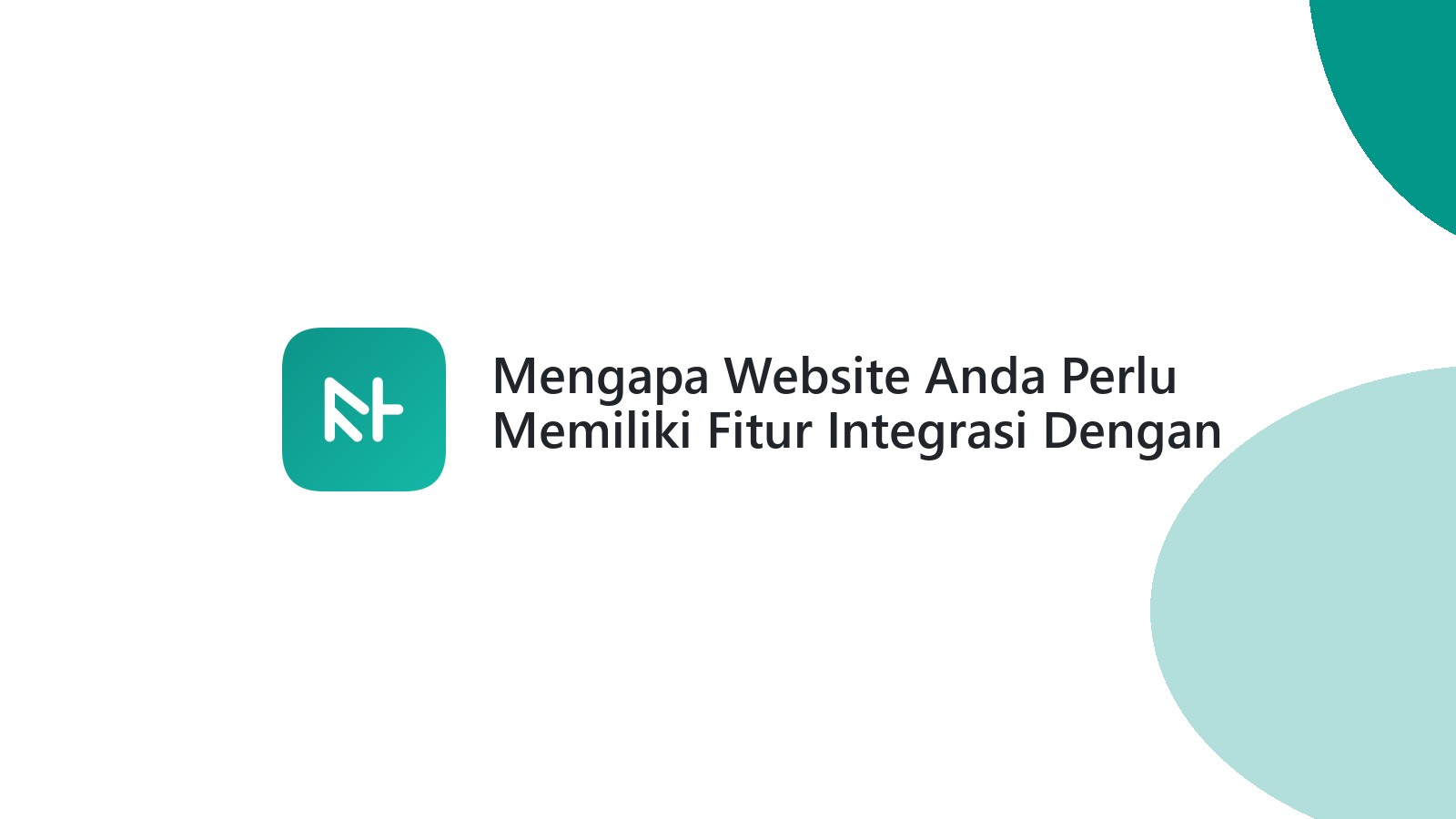 Mengapa Website Anda Perlu Memiliki Fitur Integrasi Dengan Email