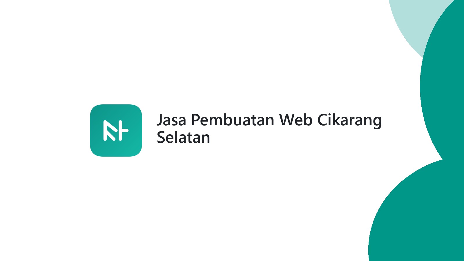 Jasa Pembuatan Web Cikarang Selatan