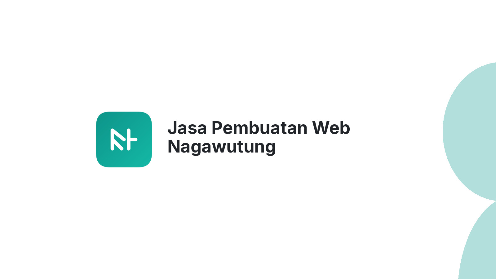 Jasa Pembuatan Web Nagawutung