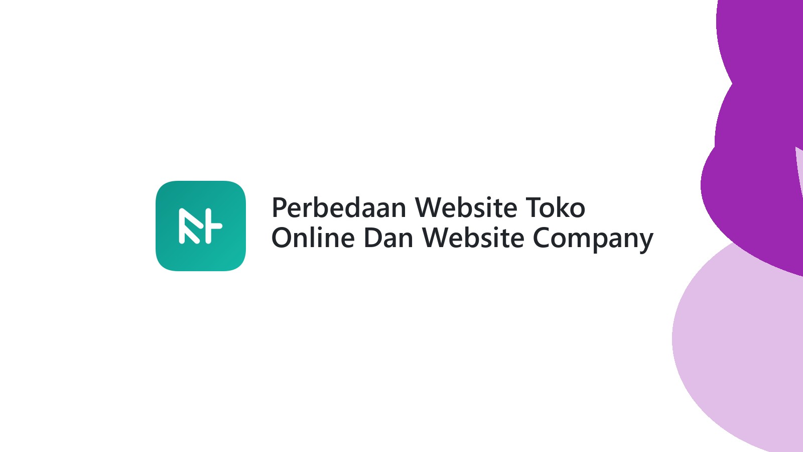 Perbedaan Website Toko Online Dan Website Company Profile