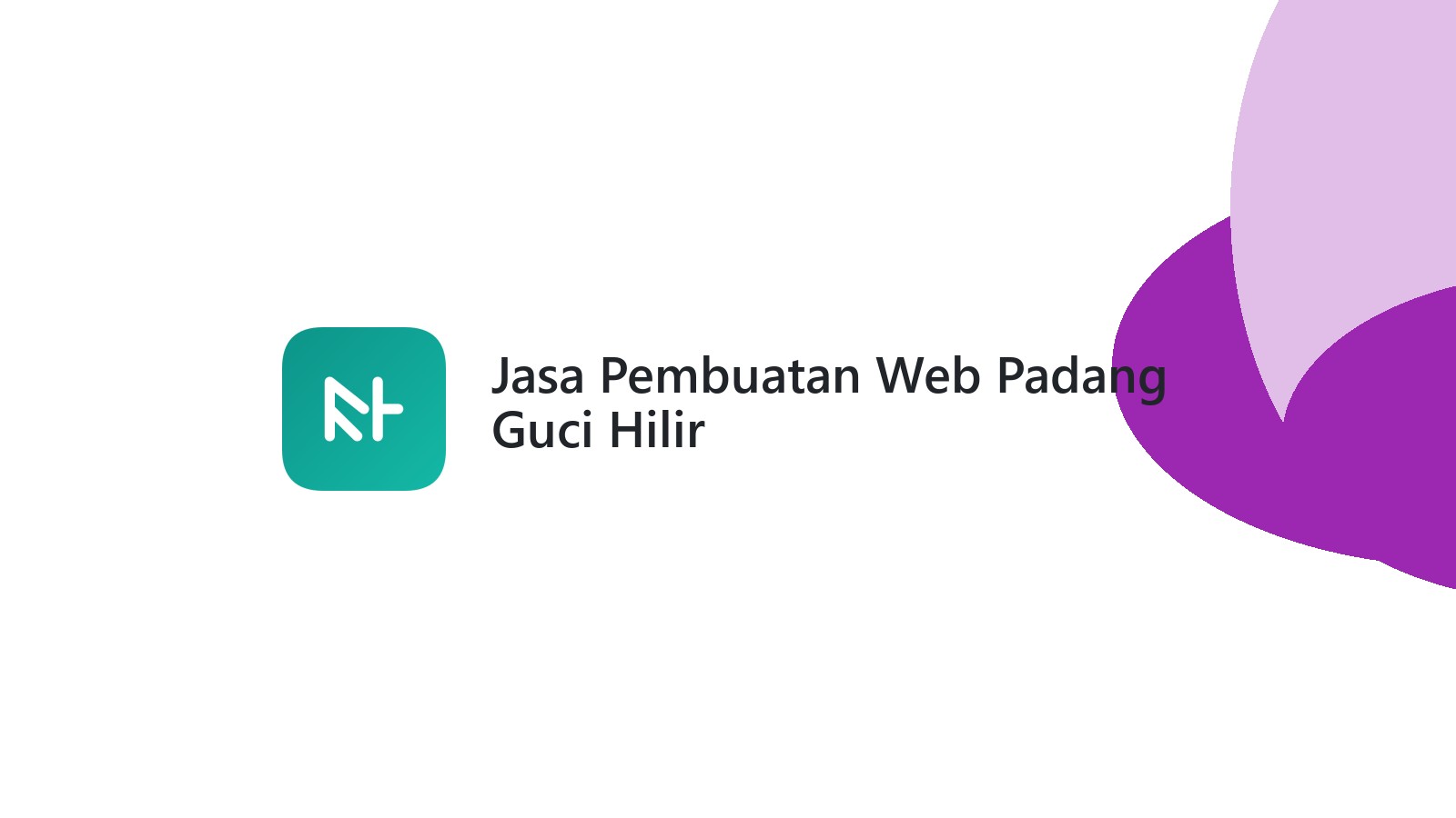 Jasa Pembuatan Web Padang Guci Hilir