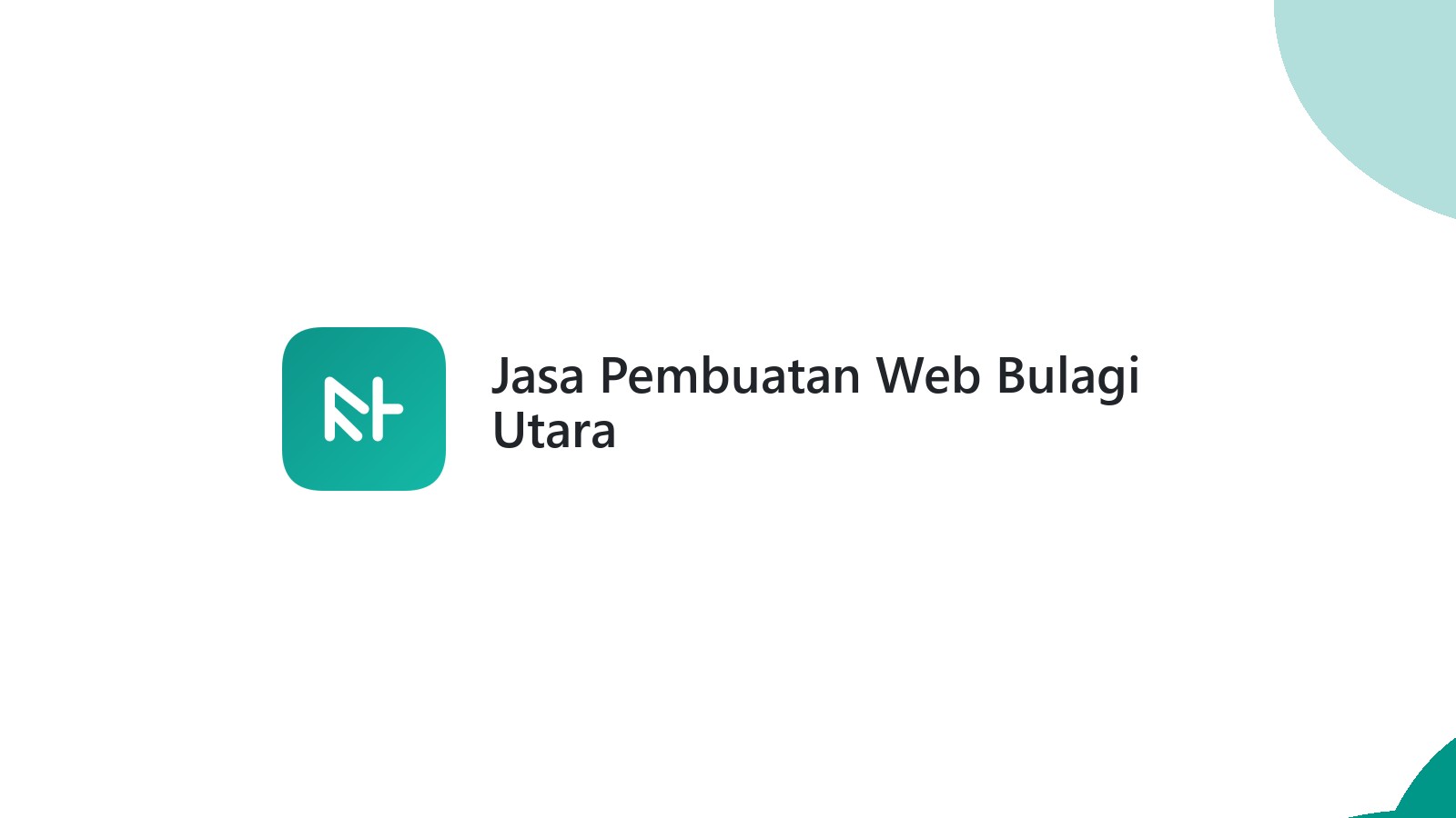 Jasa Pembuatan Web Bulagi Utara