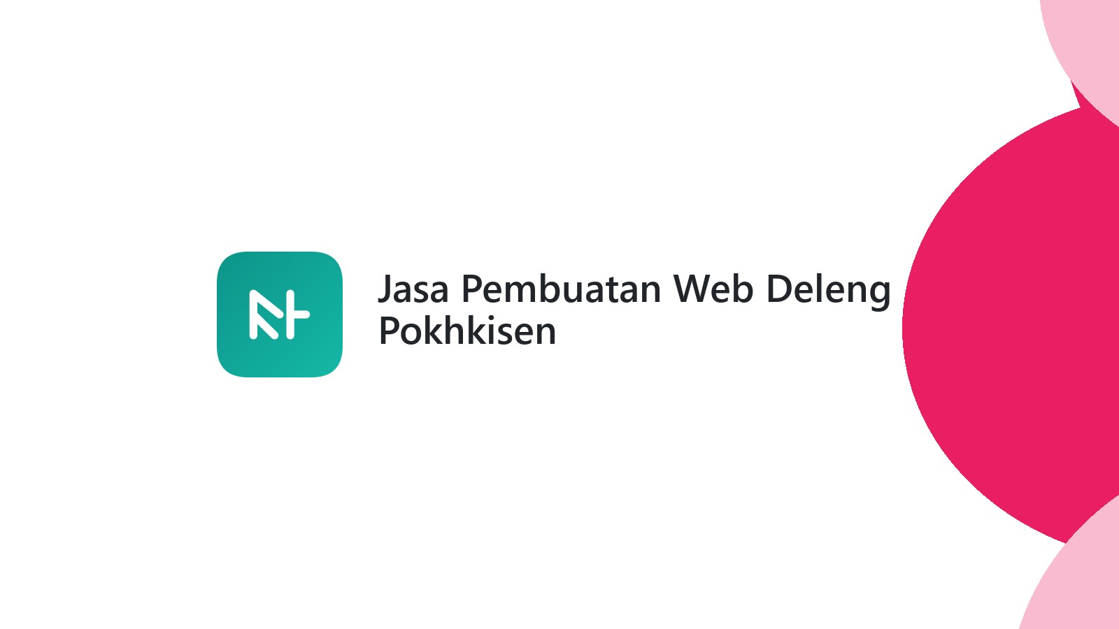 Jasa Pembuatan Web Deleng Pokhkisen