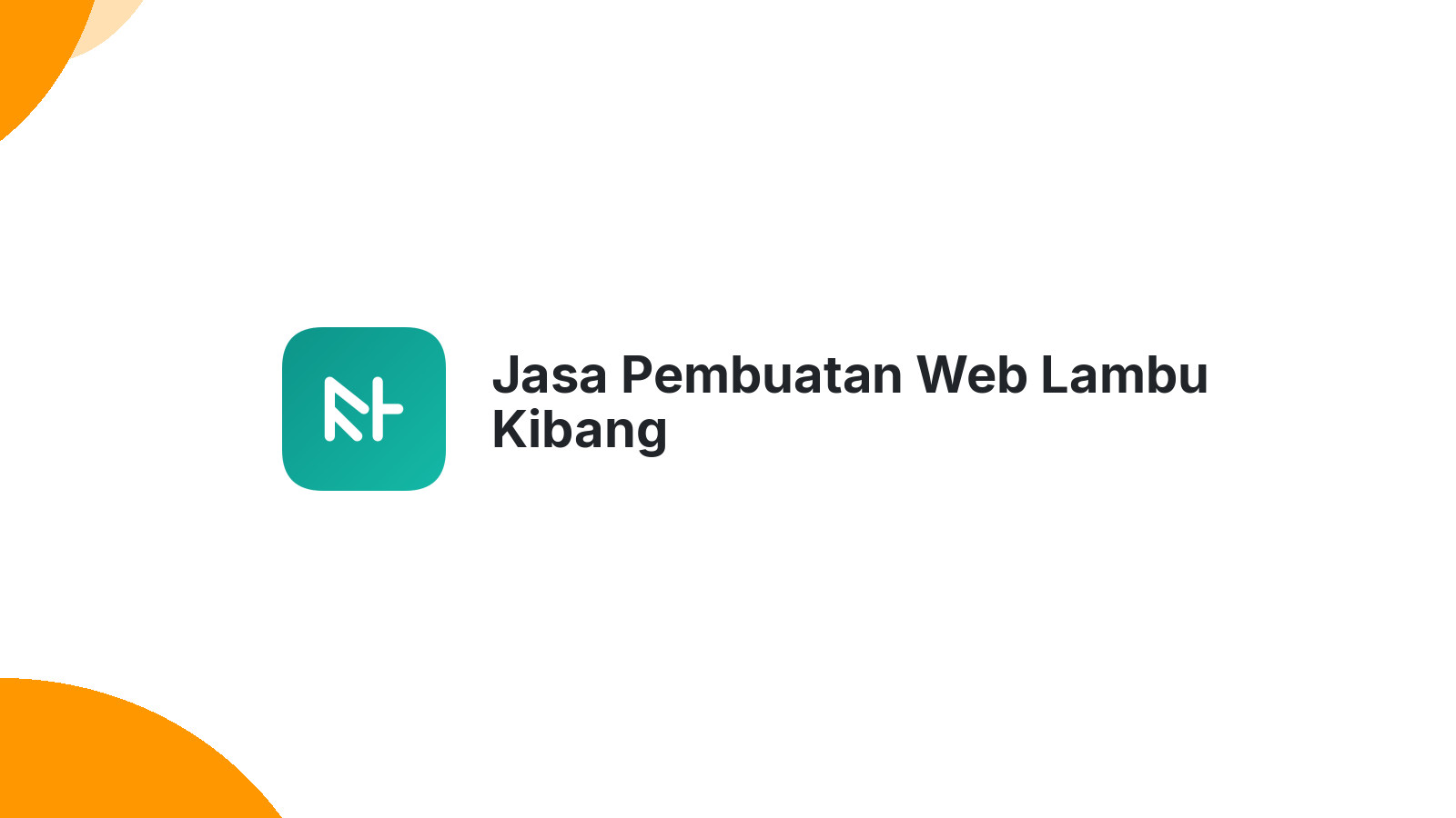 Jasa Pembuatan Web Lambu Kibang